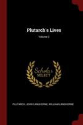 Plutarch's Lives; Volume 2 1376133059 Book Cover