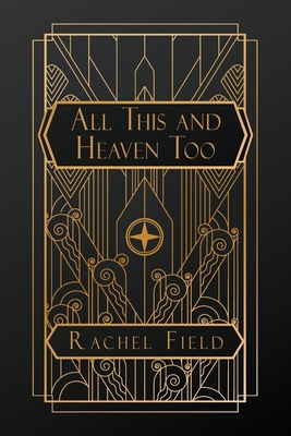 All This and Heaven Too            Book Cover