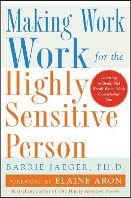 Making Work Work for the Highly Sensitive Person 007140810X Book Cover