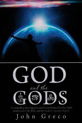 God and the Gods 1533222517 Book Cover