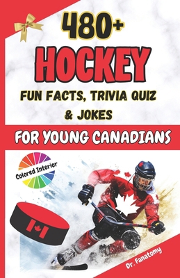 Hockey Fun Facts, Trivia Quiz and Jokes for You... B0CQ32YLDQ Book Cover