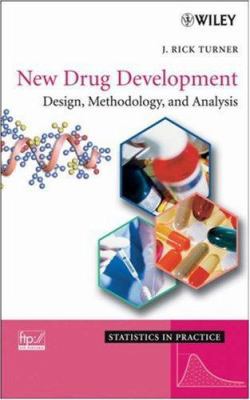 New Drug Development: Design, Methodology, and ... 047007373X Book Cover