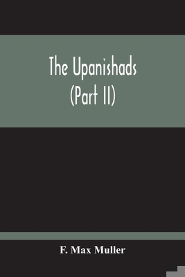 The Upanishads (Part Ii) 9354211321 Book Cover