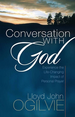 Conversation with God: Experience the Life-Chan... 0736920455 Book Cover