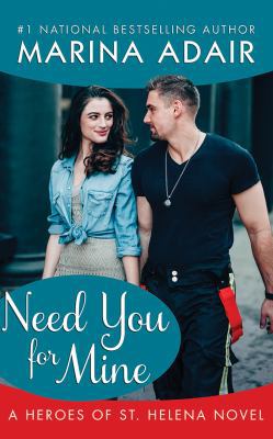 Need You for Mine 1511368373 Book Cover