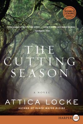 The Cutting Season [Large Print] 0062201468 Book Cover