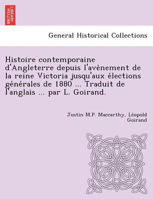Histoire Contemporaine D'Angleterre Depuis L'Av... [French] 1249022207 Book Cover
