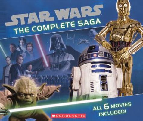 Star Wars: The Complete Saga 0606232494 Book Cover