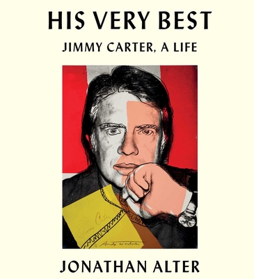 His Very Best: Jimmy Carter, a Life 1797112414 Book Cover