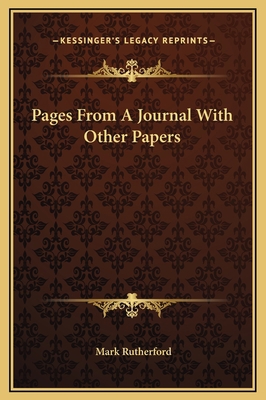 Pages From A Journal With Other Papers 116926395X Book Cover