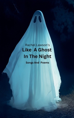Like A Ghost In The Night B0DL3V15YB Book Cover
