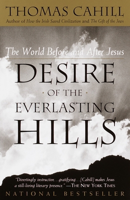 Desire of the Everlasting Hills: The World Befo... B000PJLAJQ Book Cover