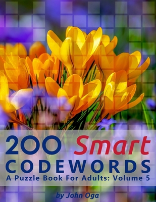 200 Smart Codewords: A Puzzle Book For Adults: ... 1699710368 Book Cover