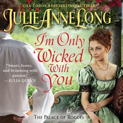 I'm Only Wicked with You: The Palace of Rogues 1799953564 Book Cover
