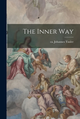 The Inner Way 1016289189 Book Cover