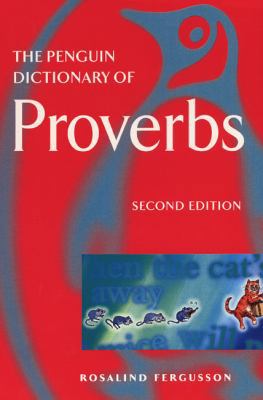 The Penguin Dictionary of Proverbs (Penguin Ref... 0140514783 Book Cover