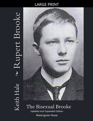 Rupert Brooke: The Bisexual Brooke [Large Print] B0GJGCW36C Book Cover