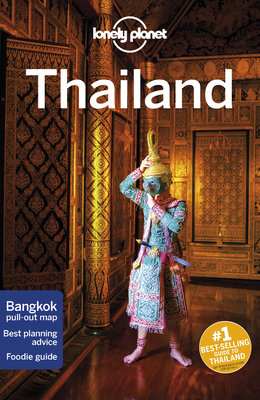 Lonely Planet Thailand 17 1786570580 Book Cover