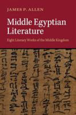 Middle Egyptian Literature 110745607X Book Cover