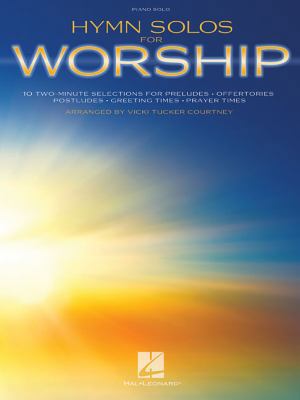 Hymn Solos for Worship: Two-Minute Arrangements 1480342343 Book Cover
