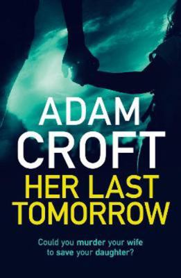 Her Last Tomorrow 1912599554 Book Cover