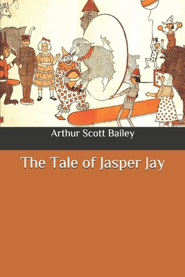 The Tale of Jasper Jay B08929ZCGV Book Cover