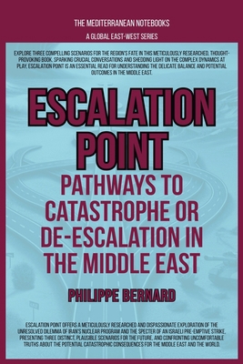 Escalation Point: Pathways To Catastrophe Or De... B0FBWN865R Book Cover