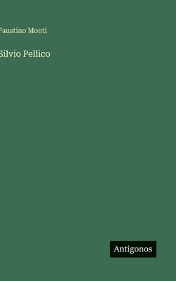 Silvio Pellico [Italian] 3388793506 Book Cover