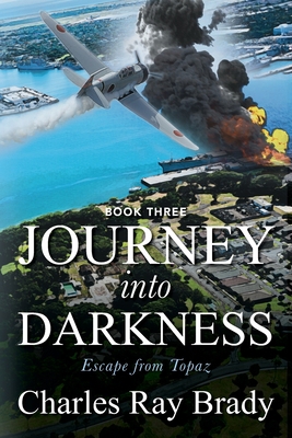Journey Into Darkness: Escape from Topaz - Book 3 1977232515 Book Cover