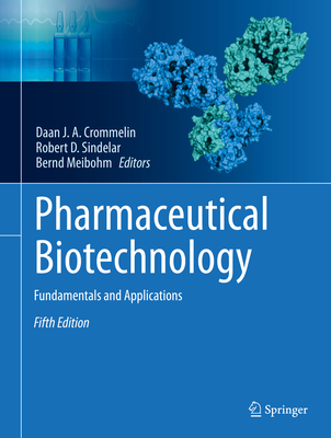 Pharmaceutical Biotechnology: Fundamentals and ... 303000709X Book Cover