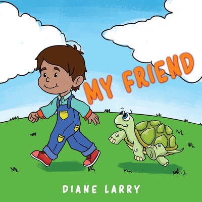 My Friend 1955955840 Book Cover