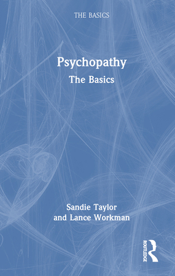 Psychopathy: The Basics 103222102X Book Cover