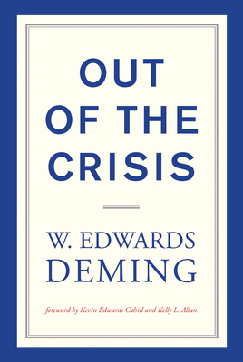 Out of the Crisis, Reissue 0262535947 Book Cover