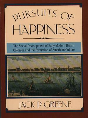 Pursuits of Happiness: The Social Development o... 0807818046 Book Cover