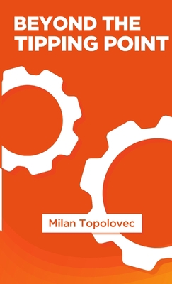 Beyond the Tipping Point 1329892011 Book Cover