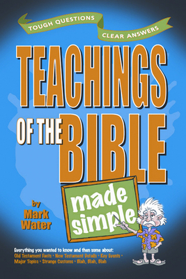 Teachings of the Bible Made Simple 0899574300 Book Cover