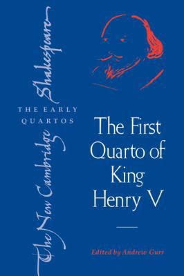 The First Quarto of King Henry V 0521032636 Book Cover
