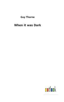 When it was Dark 3732630803 Book Cover