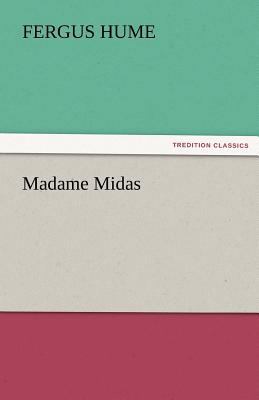 Madame Midas 3842457669 Book Cover