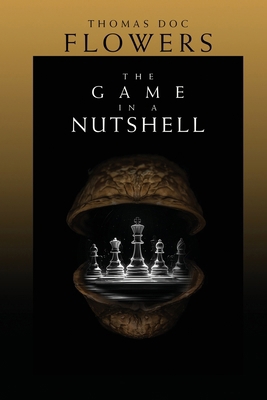 The Game In A Nutshell B0FY8FVW33 Book Cover