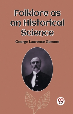 Folklore as an Historical Science B0CWSG4YQ8 Book Cover