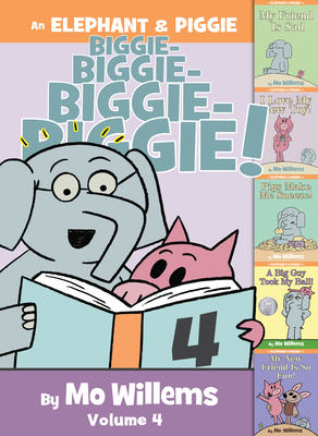 An Elephant & Piggie Biggie! Volume 4 1368071120 Book Cover