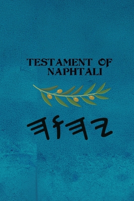 Testament of Naphtali B0GRCD97QW Book Cover