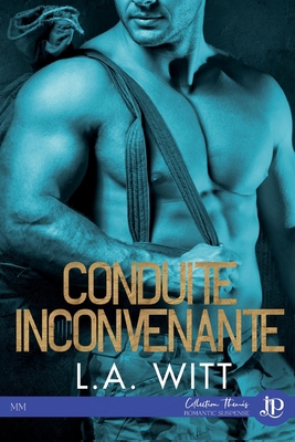 Conduite Inconvenante [French] 2376763738 Book Cover