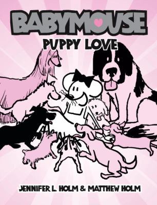 Babymouse #8: Puppy Love 0375939903 Book Cover