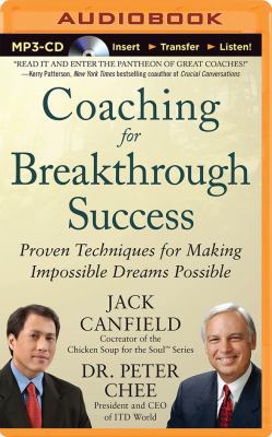 Coaching for Breakthrough Success: Proven Techn... 1501211692 Book Cover