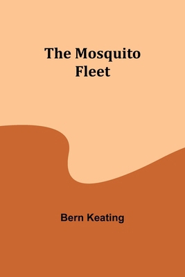 The Mosquito Fleet 9357971726 Book Cover