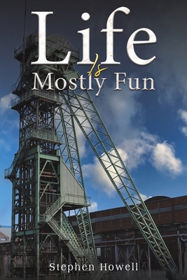 Life Is Mostly Fun 1035873761 Book Cover