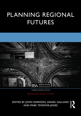 Planning Regional Futures 0367705753 Book Cover