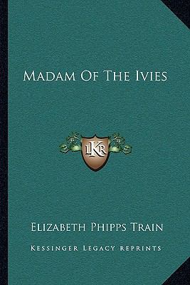 Madam Of The Ivies 1163715344 Book Cover